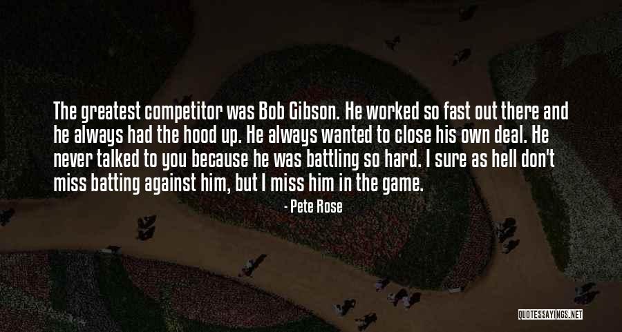 Delaere Beitem Quotes By Pete Rose Delaere Beitem Quotes By Pete Rose