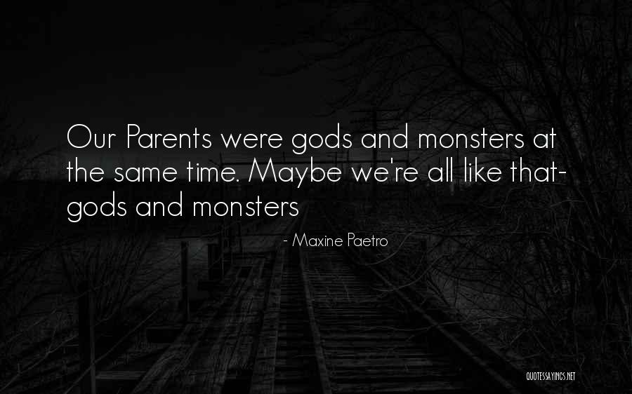 Delaere Roeselare Quotes By Maxine Paetro Delaere Roeselare Quotes By Maxine Paetro