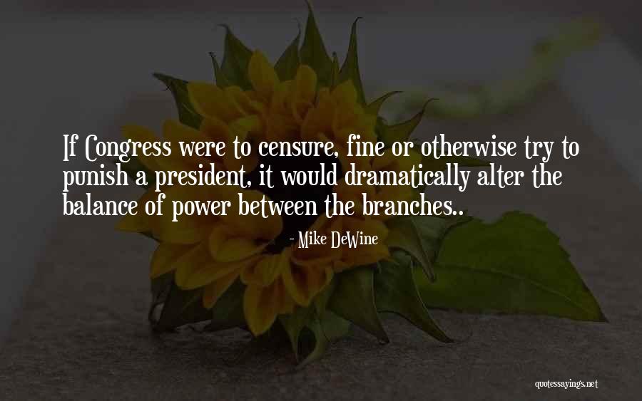 Delafosse Et Associee Quotes By Mike DeWine