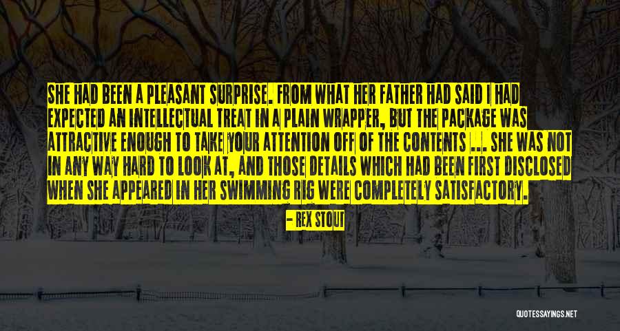 Delagarza Quotes By Rex Stout Delagarza Quotes By Rex Stout