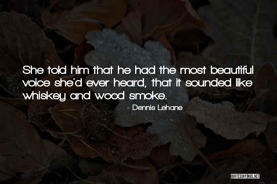 Delagrange Home Quotes By Dennis Lehane Delagrange Home Quotes By Dennis Lehane
