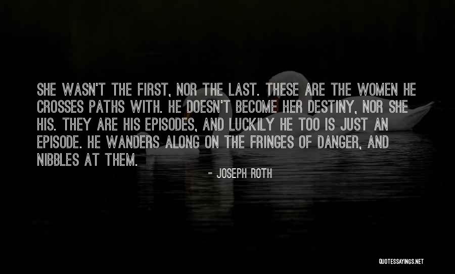 Delagrange Home Quotes By Joseph Roth Delagrange Home Quotes By Joseph Roth
