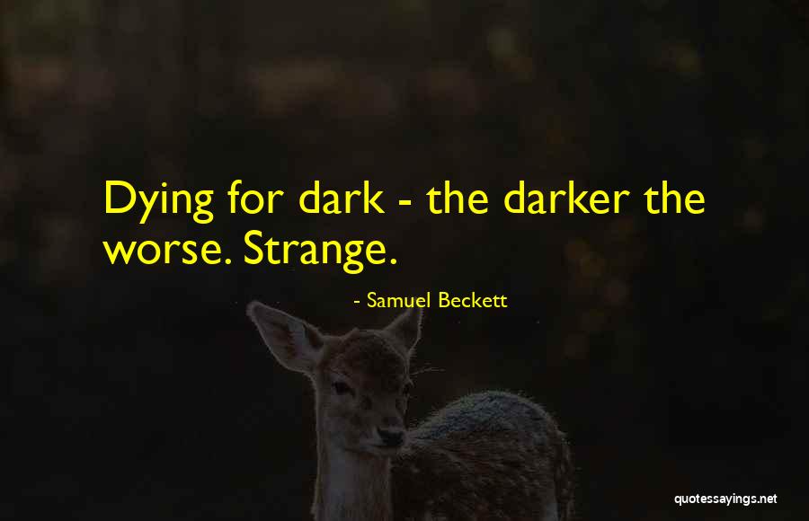 Delahoyaus Quotes By Samuel Beckett Delahoyaus Quotes By Samuel Beckett