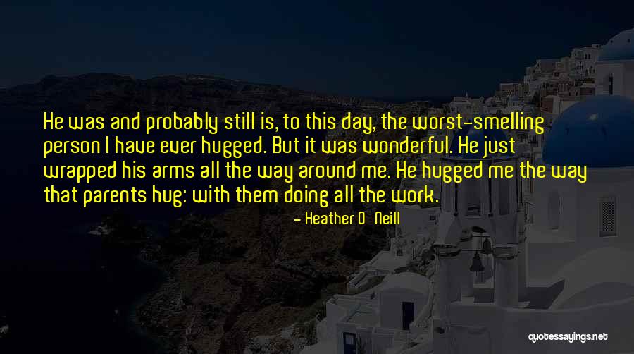 Delahunty Nursery Quotes By Heather O'Neill Delahunty Nursery Quotes By Heather O'Neill