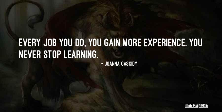 Delaina Parrish Quotes By Joanna Cassidy Delaina Parrish Quotes By Joanna Cassidy