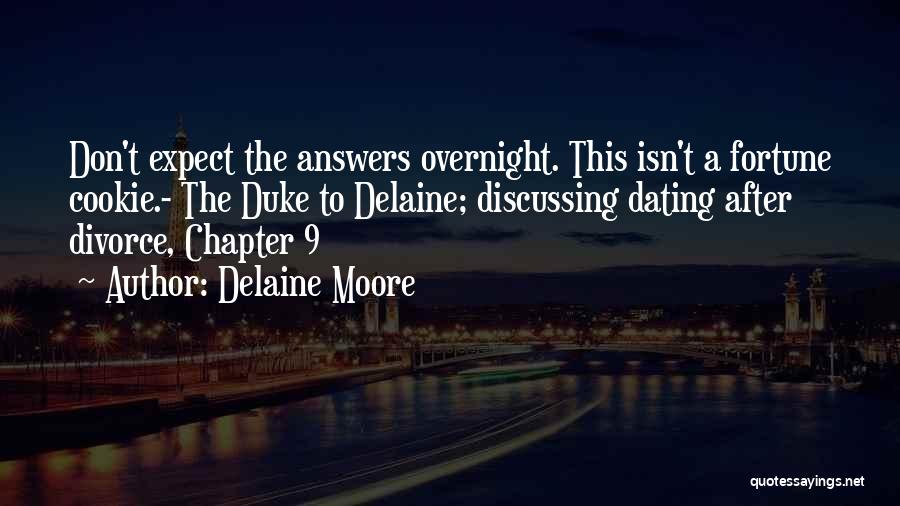 Delaine Moore Quotes 289204