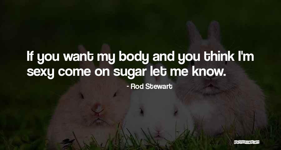 Delalande Composer Quotes By Rod Stewart Delalande Composer Quotes By Rod Stewart