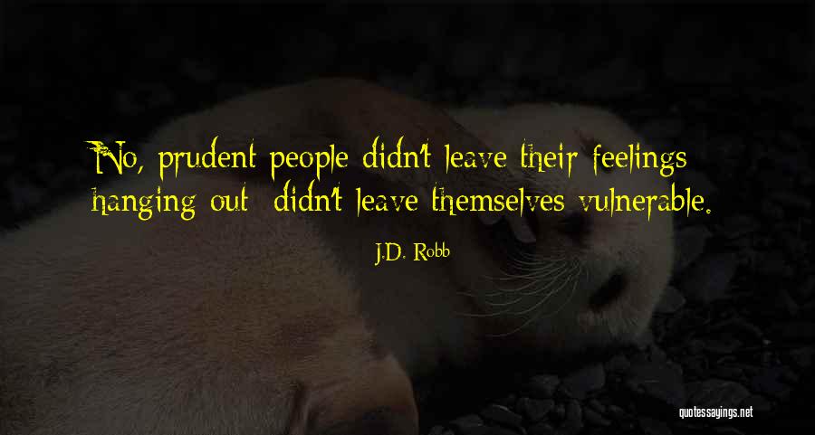 Delamere Quotes By J.D. Robb Delamere Quotes By J.D. Robb
