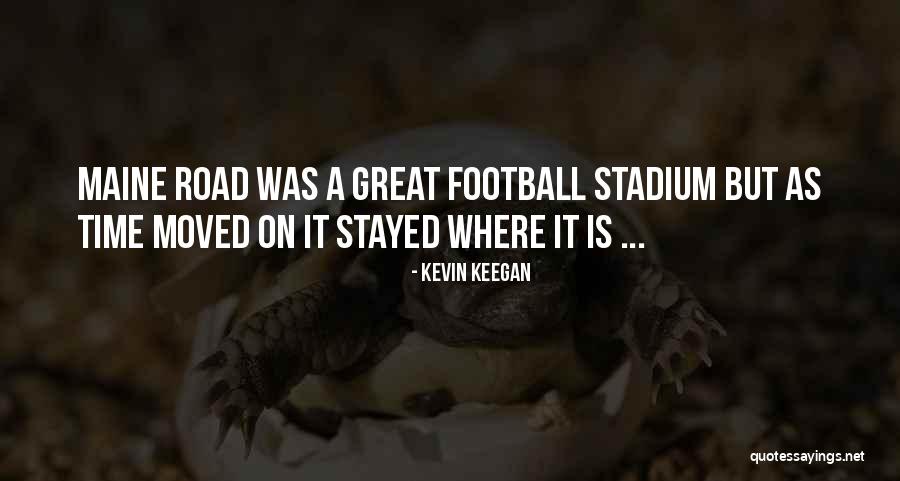 Delamore Hotel Quotes By Kevin Keegan Delamore Hotel Quotes By Kevin Keegan