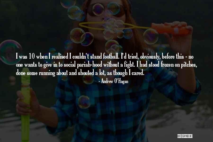 Delamotte Quotes By Andrew O'Hagan Delamotte Quotes By Andrew O'Hagan