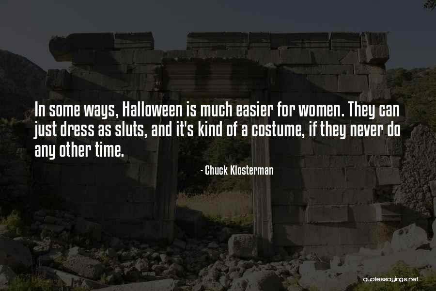 Delana Smith Quotes By Chuck Klosterman Delana Smith Quotes By Chuck Klosterman