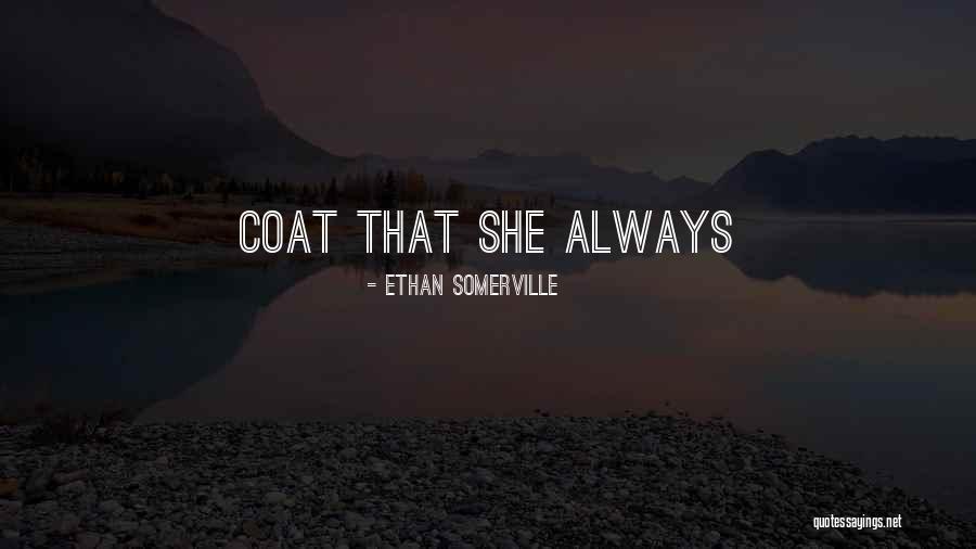 Delanda Miles Quotes By Ethan Somerville Delanda Miles Quotes By Ethan Somerville