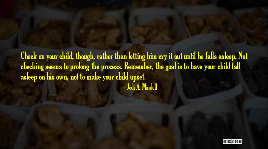 Delania Barbee Quotes By Jodi A. Mindell Delania Barbee Quotes By Jodi A. Mindell