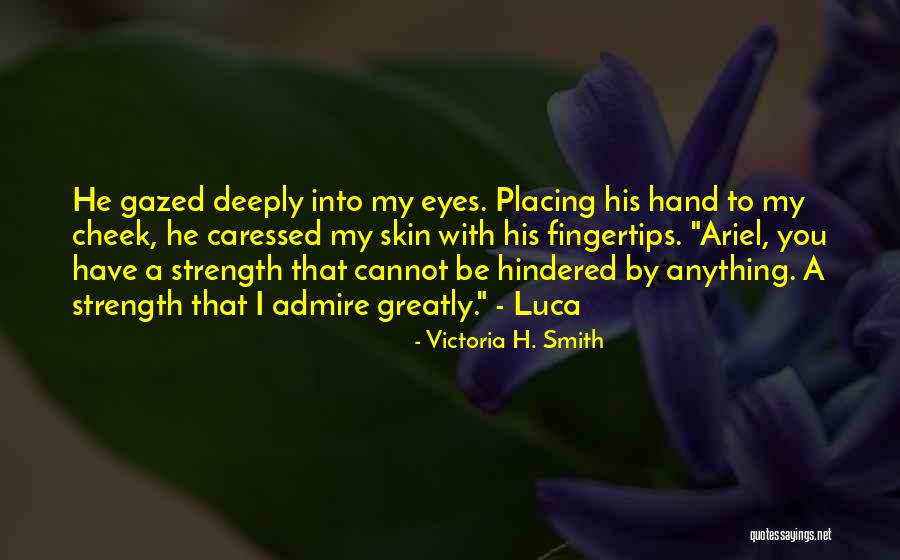 Delania Barbee Quotes By Victoria H. Smith Delania Barbee Quotes By Victoria H. Smith