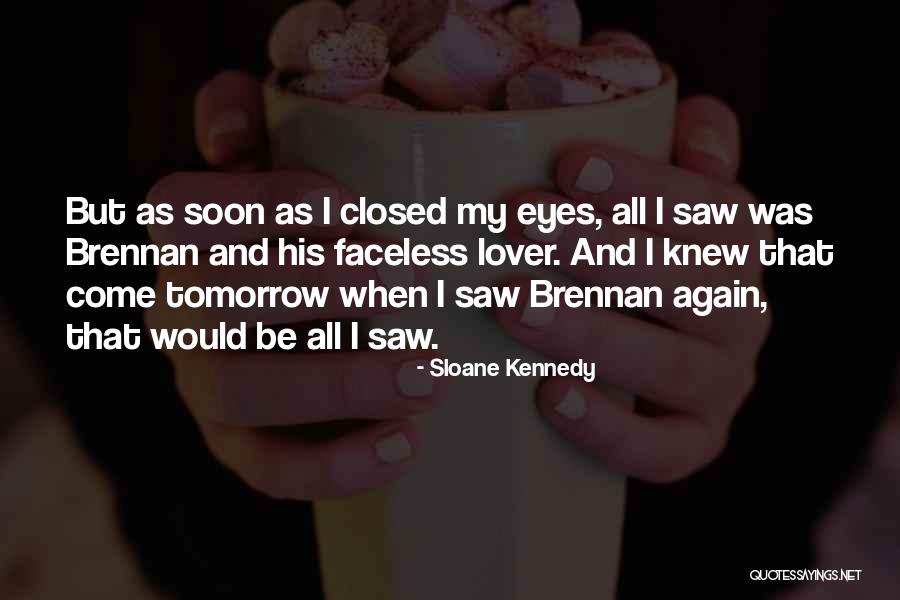 Delania Raney Quotes By Sloane Kennedy Delania Raney Quotes By Sloane Kennedy