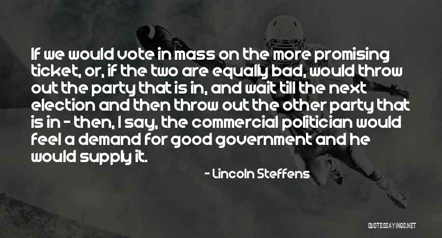 Delania Yaun Quotes By Lincoln Steffens Delania Yaun Quotes By Lincoln Steffens