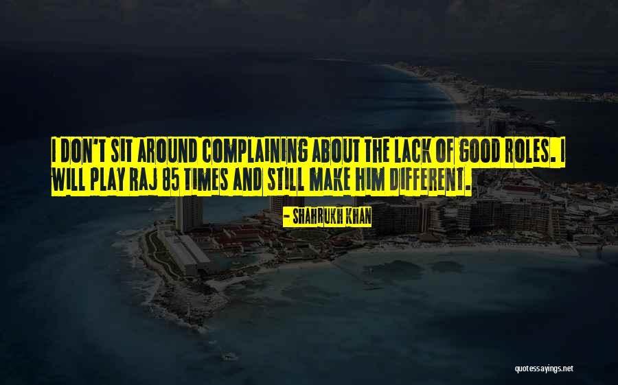 Delanie Quotes By Shahrukh Khan Delanie Quotes By Shahrukh Khan