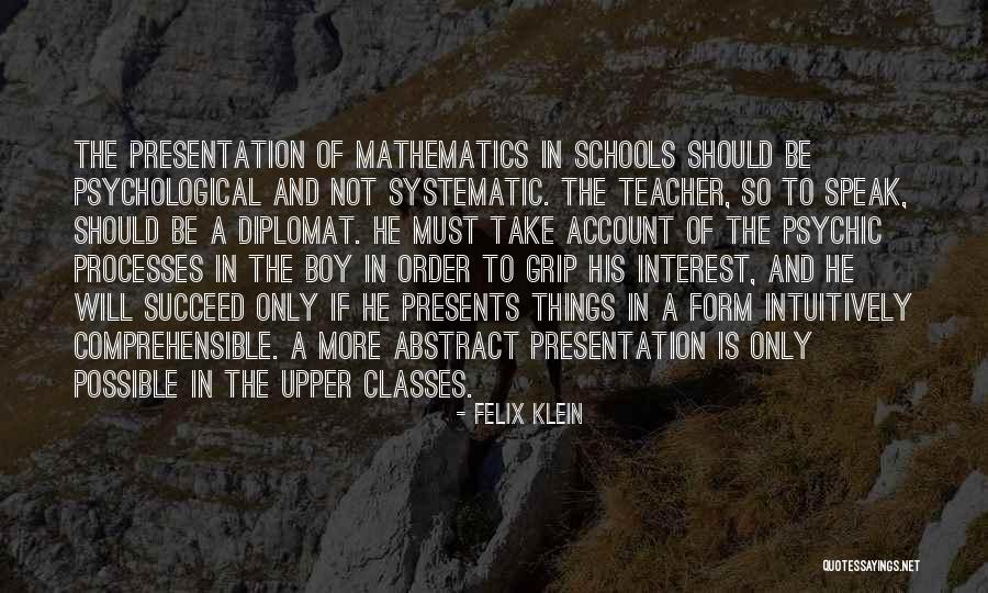 Delanies Quotes By Felix Klein
