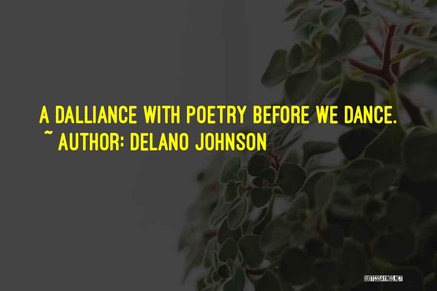Delano Johnson Quotes 808580