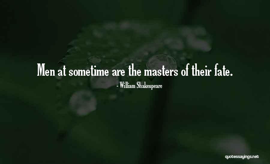 Delano Las Vegas Quotes By William Shakespeare