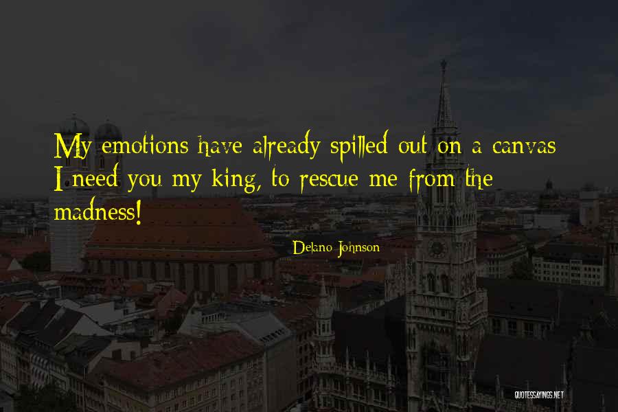 Delano Quotes By Delano Johnson Delano Quotes By Delano Johnson