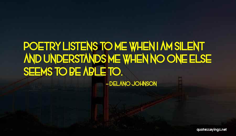 Delano Quotes By Delano Johnson Delano Quotes By Delano Johnson