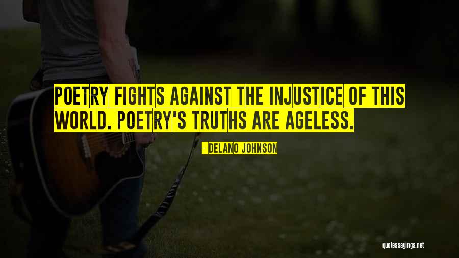 Delano Quotes By Delano Johnson Delano Quotes By Delano Johnson