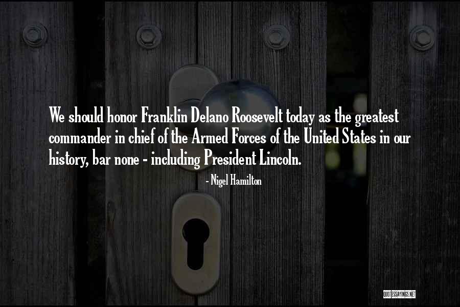 Delano Quotes By Nigel Hamilton Delano Quotes By Nigel Hamilton