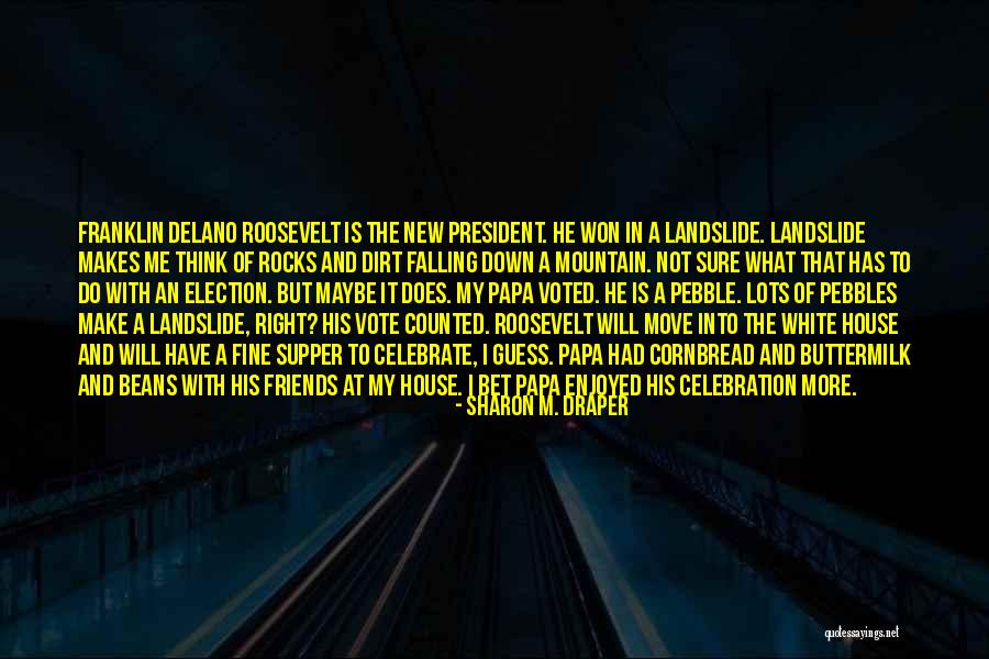 Delano Quotes By Sharon M. Draper Delano Quotes By Sharon M. Draper