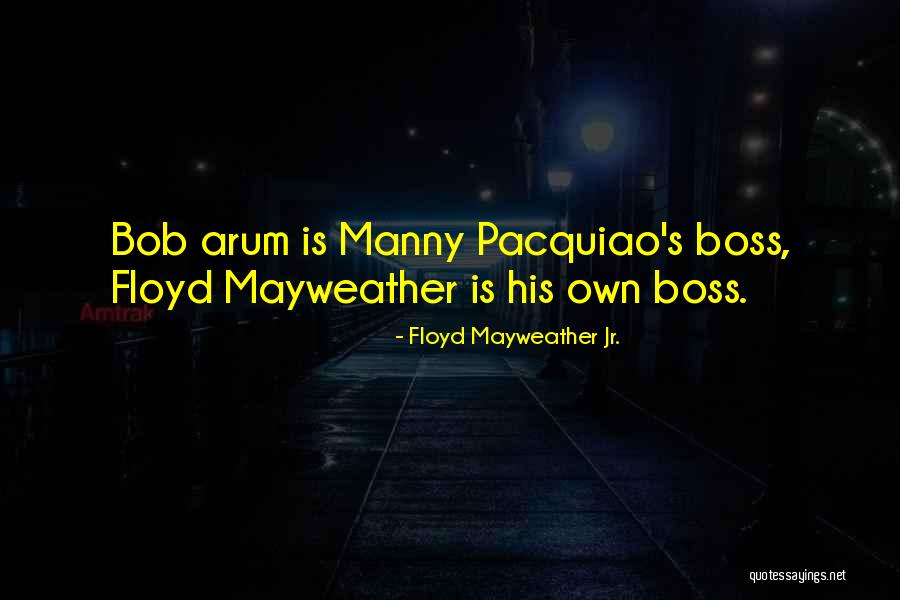 Delante Quotes By Floyd Mayweather Jr. Delante Quotes By Floyd Mayweather Jr.
