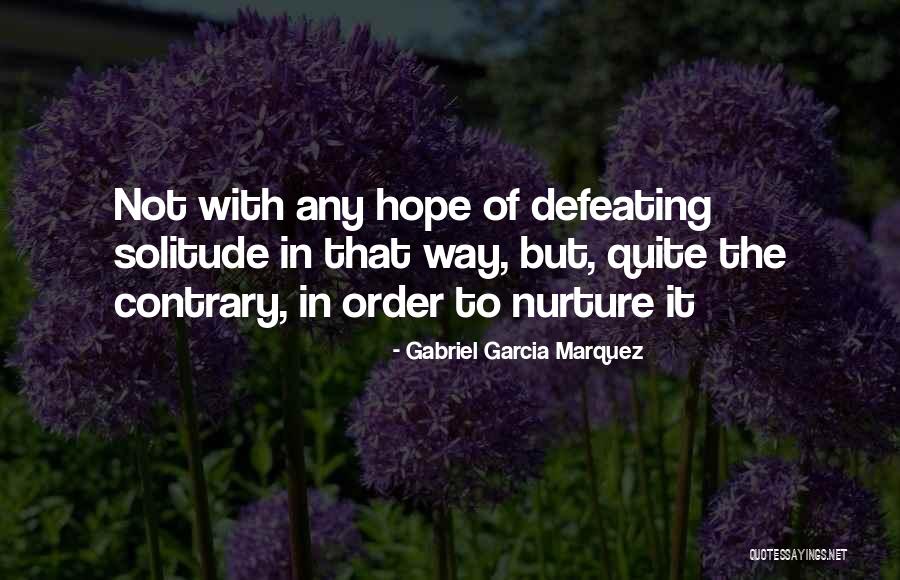 Delantera De Nariz Quotes By Gabriel Garcia Marquez Delantera De Nariz Quotes By Gabriel Garcia Marquez