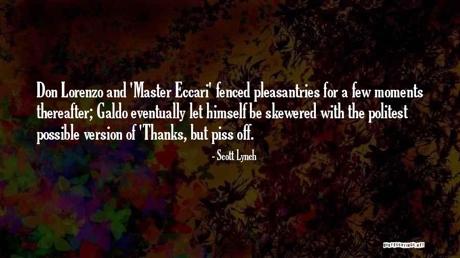 Delapierre Brut Quotes By Scott Lynch Delapierre Brut Quotes By Scott Lynch