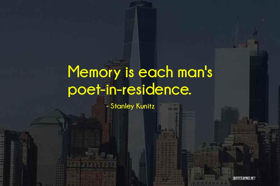 Delaram Kahrobaei Quotes By Stanley Kunitz Delaram Kahrobaei Quotes By Stanley Kunitz