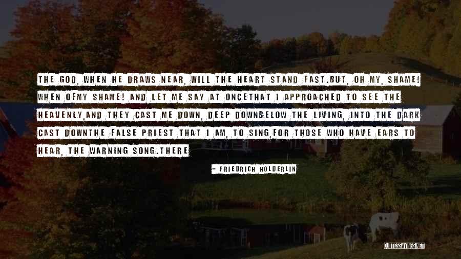 Delarentis Quotes By Friedrich Holderlin Delarentis Quotes By Friedrich Holderlin