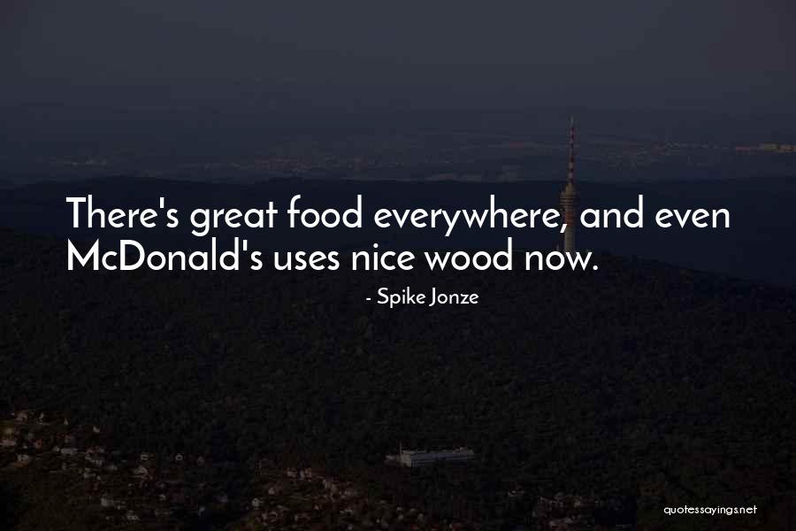 Delarosa Pizza Quotes By Spike Jonze Delarosa Pizza Quotes By Spike Jonze