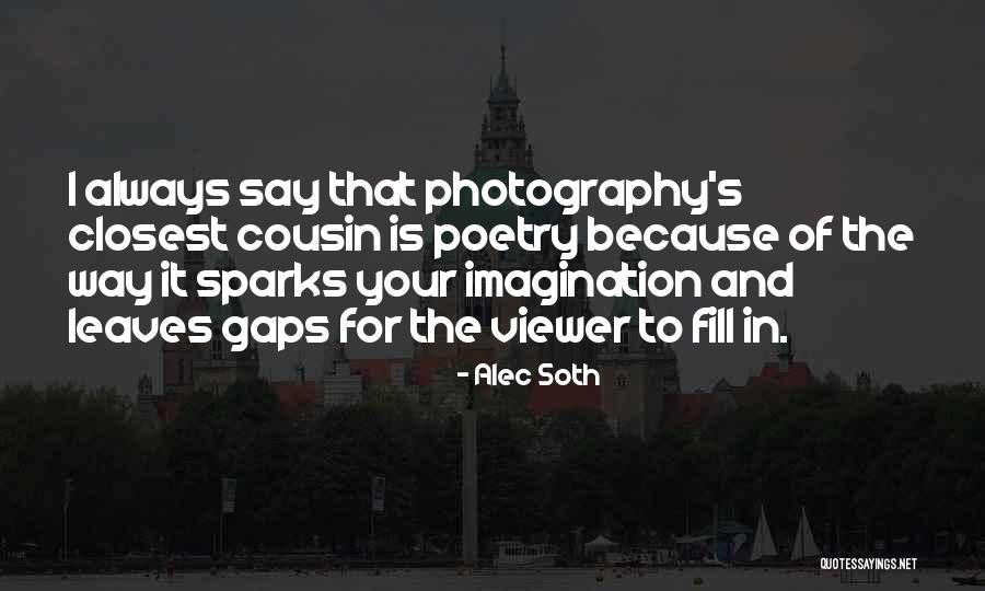 Delashmutt Associates Quotes By Alec Soth Delashmutt Associates Quotes By Alec Soth