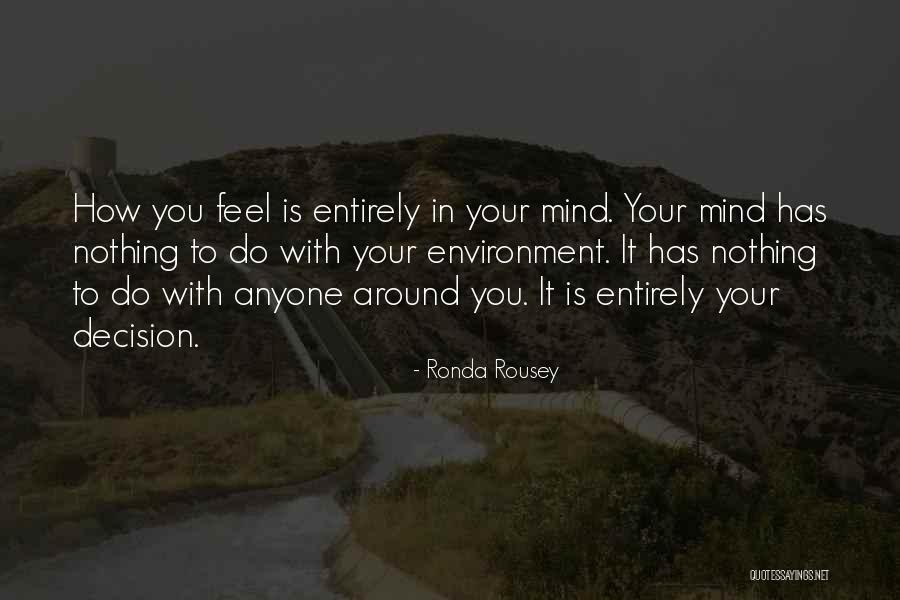 Delassus Maroc Quotes By Ronda Rousey Delassus Maroc Quotes By Ronda Rousey