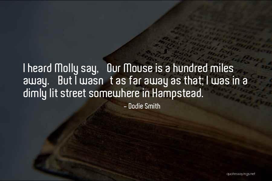 Delaurentis Chicago Quotes By Dodie Smith Delaurentis Chicago Quotes By Dodie Smith