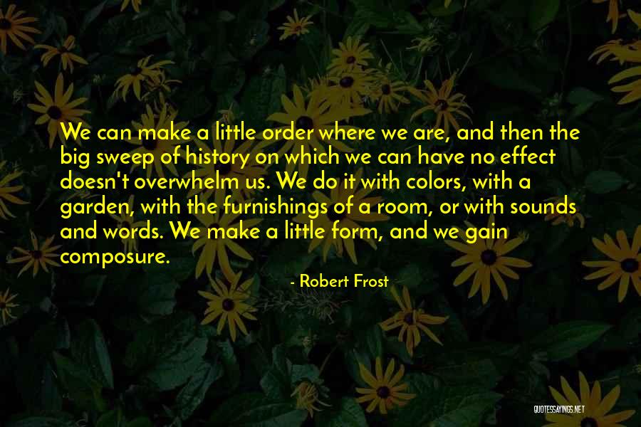 Delauro Congress Quotes By Robert Frost Delauro Congress Quotes By Robert Frost