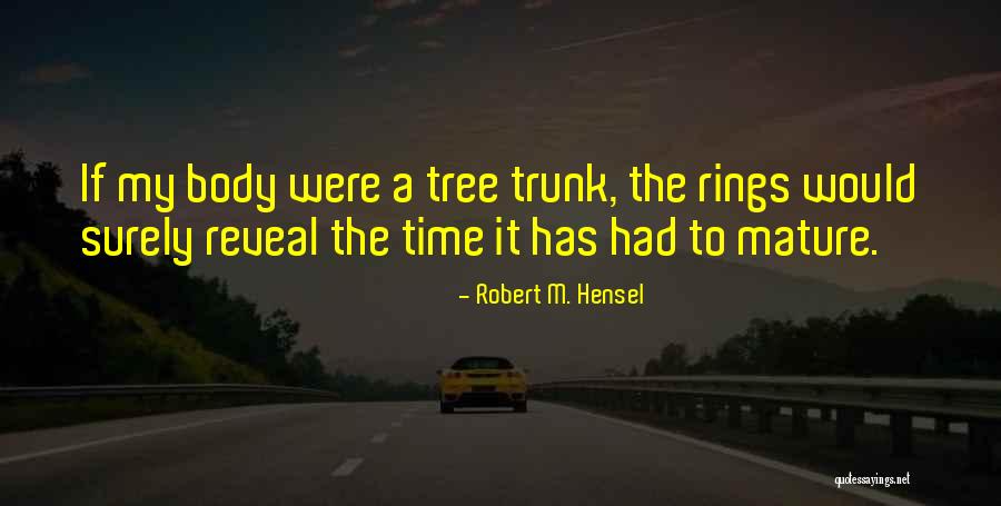 Delavenne Pere Quotes By Robert M. Hensel Delavenne Pere Quotes By Robert M. Hensel