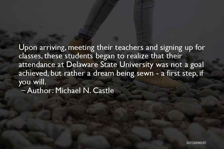 Delaware Quotes By Michael N. Castle