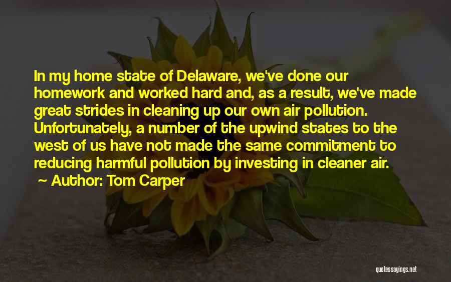 Delaware Quotes By Tom Carper