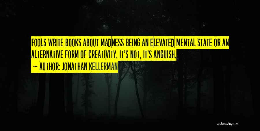 Delaware State Quotes By Jonathan Kellerman