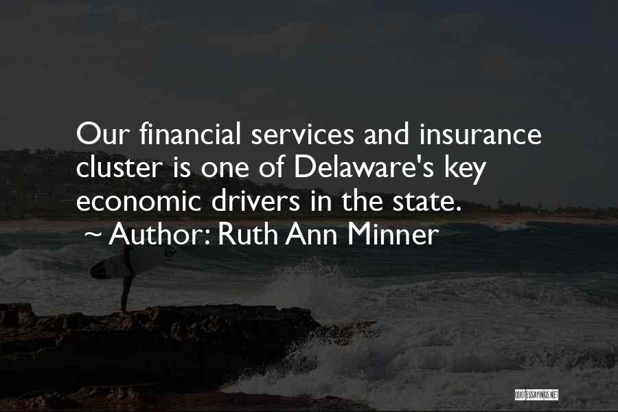 Delaware State Quotes By Ruth Ann Minner