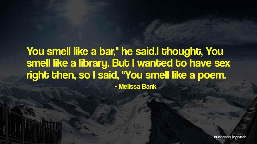 Delawares State Quotes By Melissa Bank Delawares State Quotes By Melissa Bank