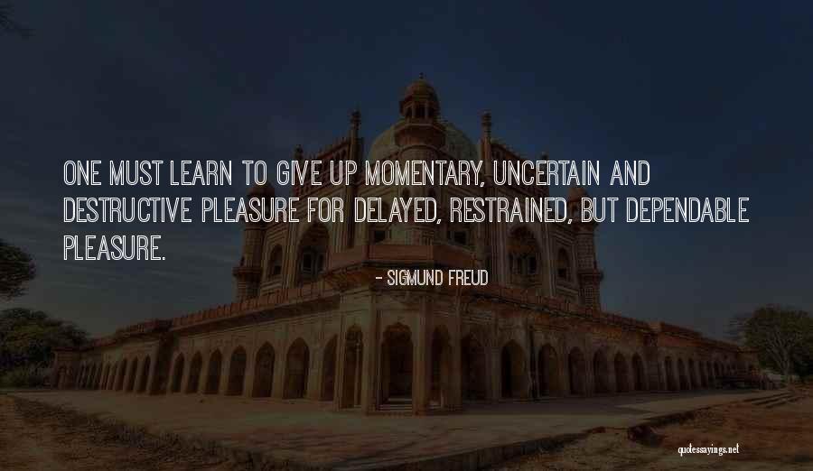 Delayed Giving Quotes By Sigmund Freud Delayed Giving Quotes By Sigmund Freud