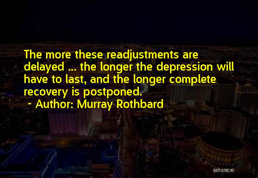 Delayed Quotes By Murray Rothbard