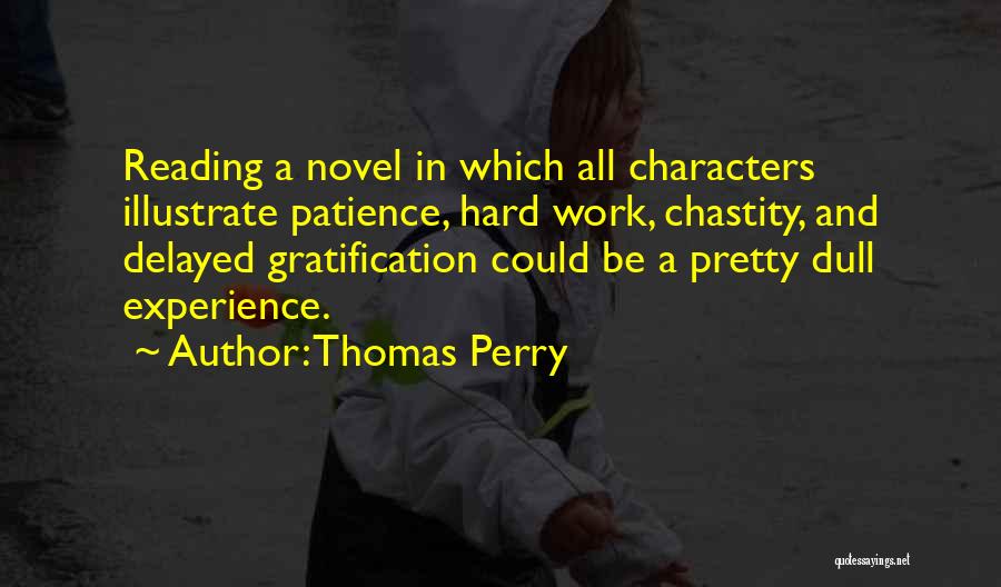 Delayed Quotes By Thomas Perry