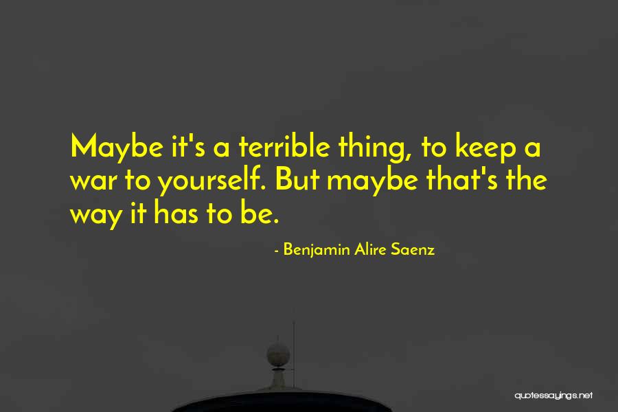 Delayed Wedding Quotes By Benjamin Alire Saenz Delayed Wedding Quotes By Benjamin Alire Saenz