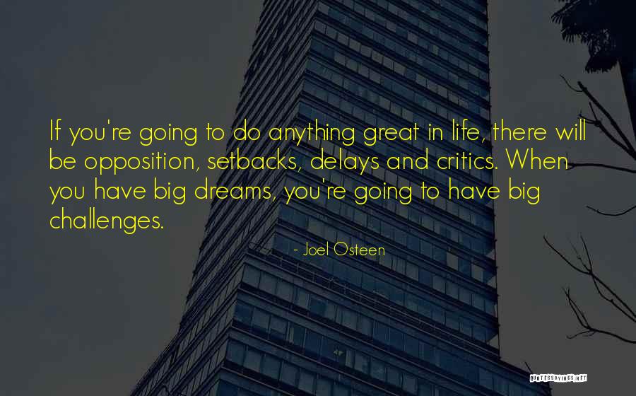Delays Quotes By Joel Osteen Delays Quotes By Joel Osteen